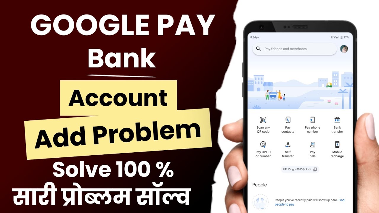 how to add bank account in google pay problem google pay bank account