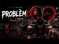 NoxMaroc - PROBLEME 💔| Arabic French Hit 2026 🔥| (Official Music Video)
