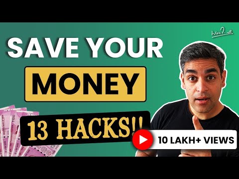 13 HACKS to ENSURE YOU DONT GET POOR! | Money Management Tips 2023 | Warikoo Hindi