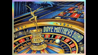 Dave Matthews Band 11/19/2024 Mohegan Sun Arena Uncasville, CT