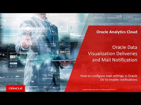 Oracle Data Visualization - Email Deliveries and Notifications