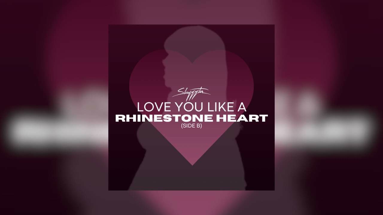 Slayyyter, Selena Gomez - Rhinestone Heart x Love You Like a Love Song (Mashup) [Side B]