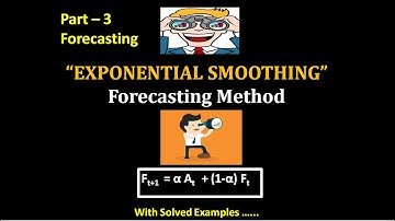 Exponential Smoothing Forecasting Method|Demand Forecasting with Examples|Quantitative Method|Part-3