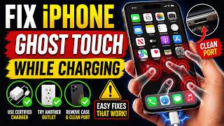 iPhone Ghost Touch While Charging? FIX It Now!