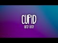 FIFTY FIFTY - Cupid (Twin Version) (Lyrics)