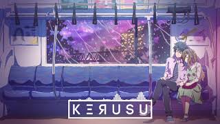 Kerusu - Stay With Me