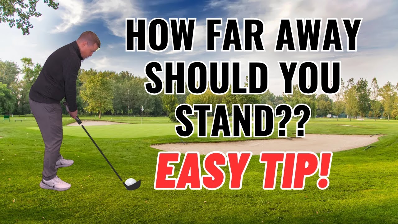 HOW FAR AWAY SHOULD YOU STAND FROM THE BALL?? Never GUESS AGAIN! YouTube