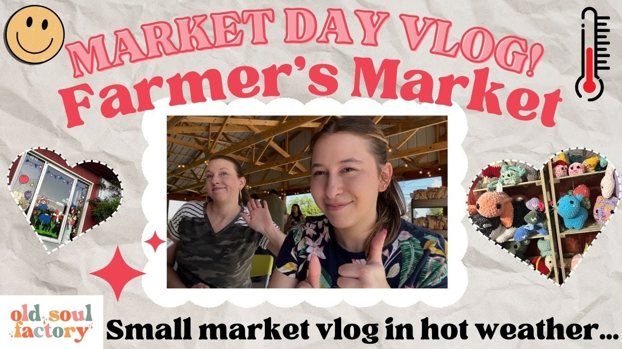 CROCHET AMIGURUMI FARMERS MARKET VLOG - HOW MUCH DID I MAKE ??