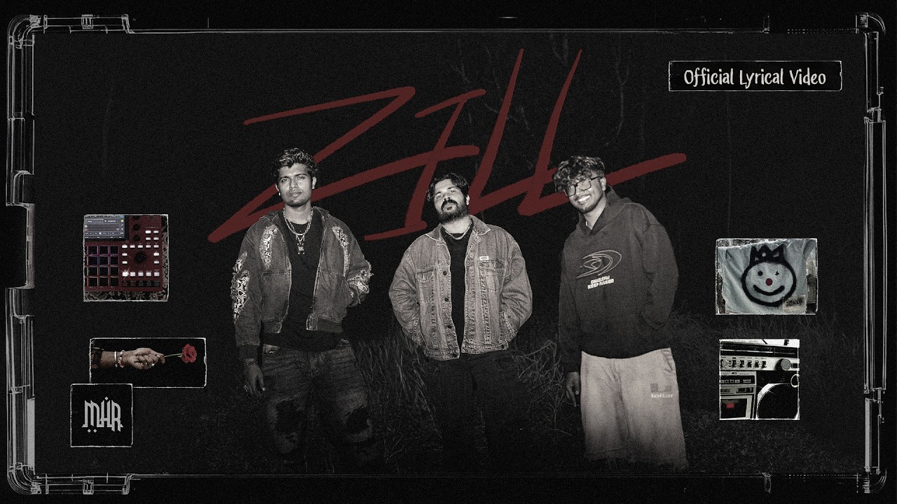 MHR, Shafi Kollam & JOKER390P - ZILL (Official Lyric Video)