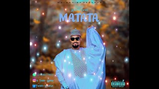 Matata By Turakin Mainiyo Tv