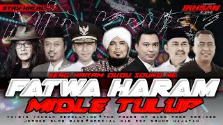 Download Lagu DJ TRAP FATWA HARAM MIDLE TOLOP KROAK KROEK IKHSAN REVOLUTION!!! MP3 Download Lagu DJ TRAP FATWA HARAM MIDLE TOLOP KROAK KROEK IKHSAN REVOLUTION!!! MP3