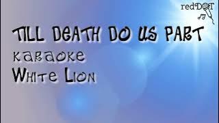 TILL DEATH DO US PART (female) karaoke White Lion #karaoke  #whitelion @ayipreddot