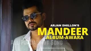 Arjan Dhillon Mandeer Awara-Album