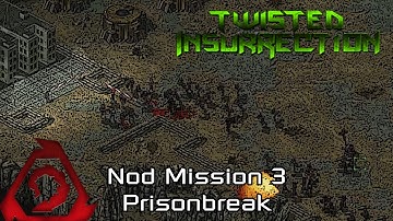 Twisted Insurrection - Twisted Dawn Nod Mission 3 Prison Break