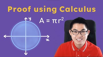 Prove A = πr^2 using Integral Calculus - Area of the Circle Proof