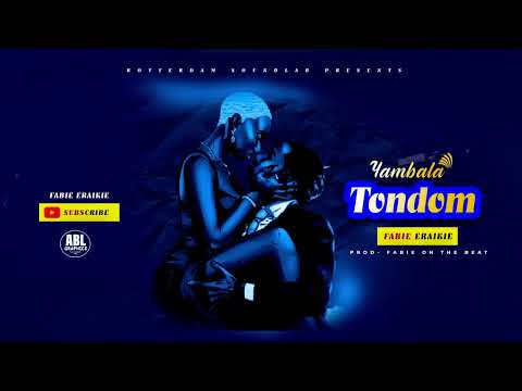 Yambala Tondom Official Audio Fabie Eraikie