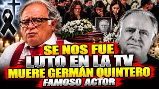 Play video: SE NOS FUE ! Murió Germán Quintero, de ‘Pasión de Gavilanes’ y 'Escobar, el patrón del mal' !