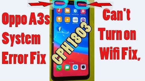 Oppo A3s System Error Fix, Can