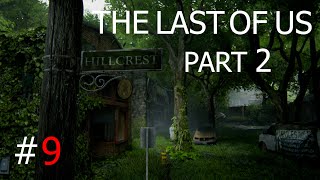 картинка: ХИЛКРЕСТ ► The Last Of Us Part II #9