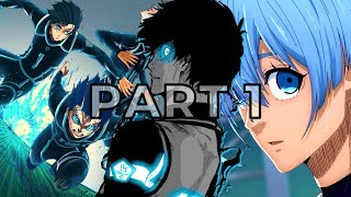 What If ISAGI got HIORIS’ Advice EARLY? Part 1 | Blue Lock