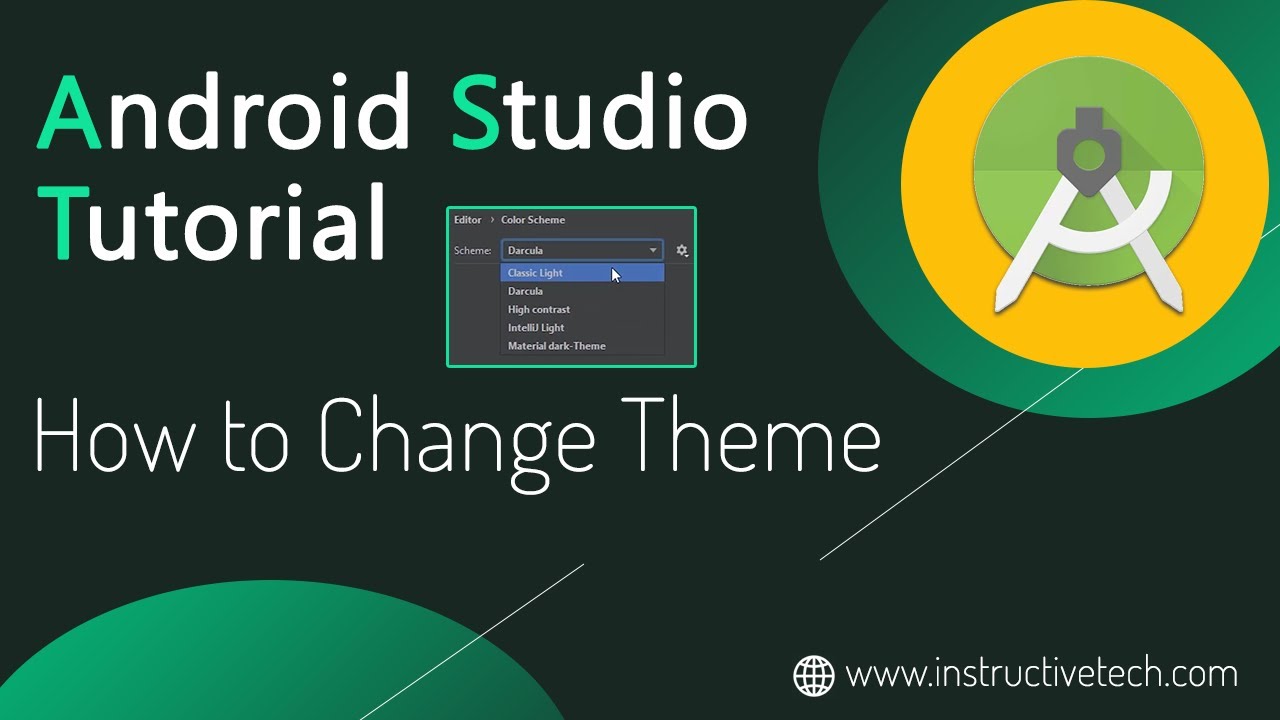 How To Change Android Studio Theme Theme Customizations YouTube