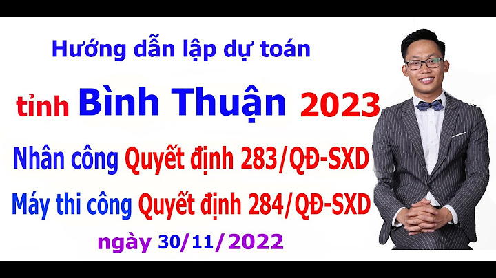 Bảng đơn giá dự toán bình thuận 2023