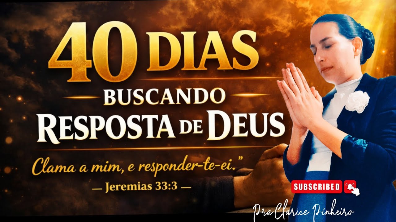 2° dia de 40 DIAS DE ORAÇÃO NA MADRUGADA - BUSCANDO A RESPOSTA DE DEUS