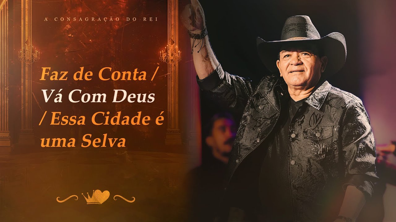 Toca do Vale - Faz de Conta / Vá Com Deus / Essa Cidade é uma Selva (A Consagração do Rei)