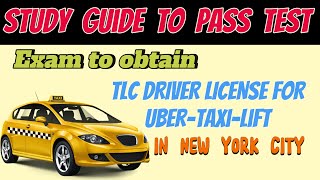 TLC EXAM  TEST for TAXI - UBER in New York City NYC 2024  Study Guide