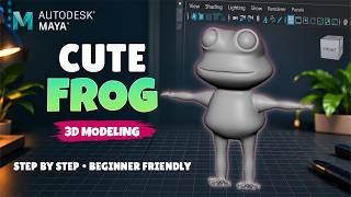 Cute Frog 3D Modeling in Maya | Step-by-Step Character Modeling Tutorial