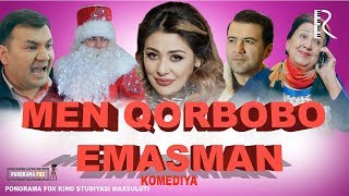 Men qorbobo emasman (o'zbek film) | Мен корбобо эмасман (узбекфильм) 2019 #UydaQoling