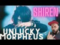 Unlucky Morpheus - Shiren Reaction