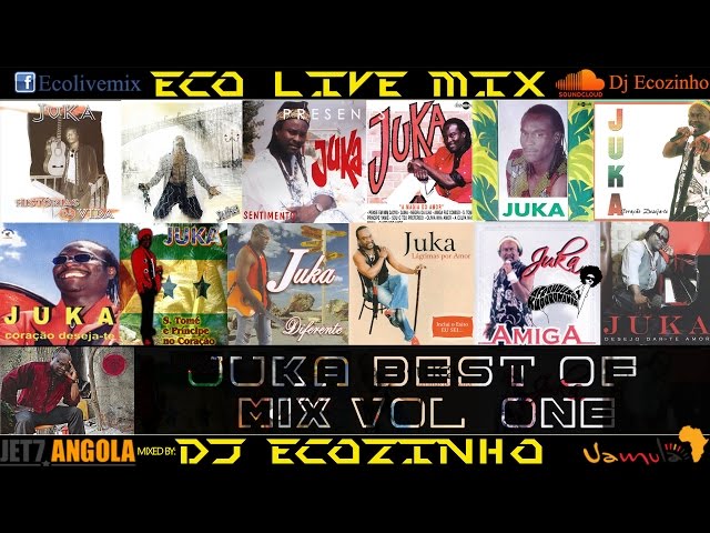Juka Best Of  Mix Vol.1 2016 - Eco Live Mix Com Dj Ecozinho class=
