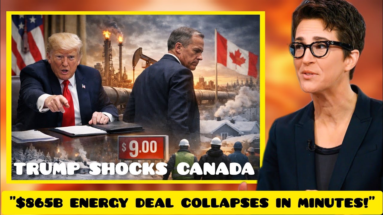 BREAKING: $865 Billion US–Canada Energy Deal COLLAPSES After Trump’s SHOCK Demand