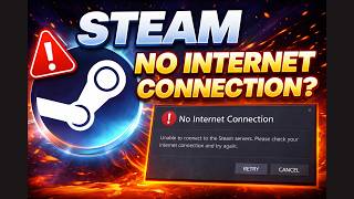 Steam No Internet Connection Fix 2026 | Download & Update Error Solved