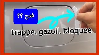 Trappe de gazoil bloquee ,تعطل مفاجيءلسوستة غطاء تانك البنزين ،وطريقة  فتح  الباب