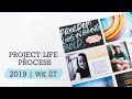 Project Life® Process Video 2019 | Week 27