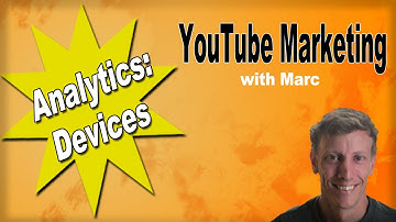 YouTube Analytics: Devices Feature