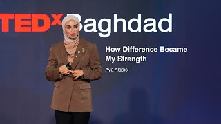How Difference Became My Strength | Aya Alqaisi | TEDxBaghdad