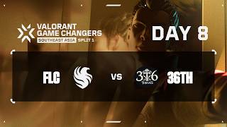 FLC vs. 36TH  — VALORANT Game Changers 2026 Southeast Asia Split 1 — Grand Final — Day 8 screenshot 1