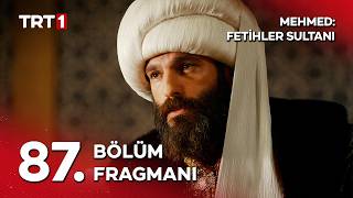 Mehmed: Fetihler Sultanı 87. Fragmanı
