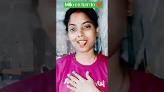 Milo Na Tum to  #trending #giggles #viral