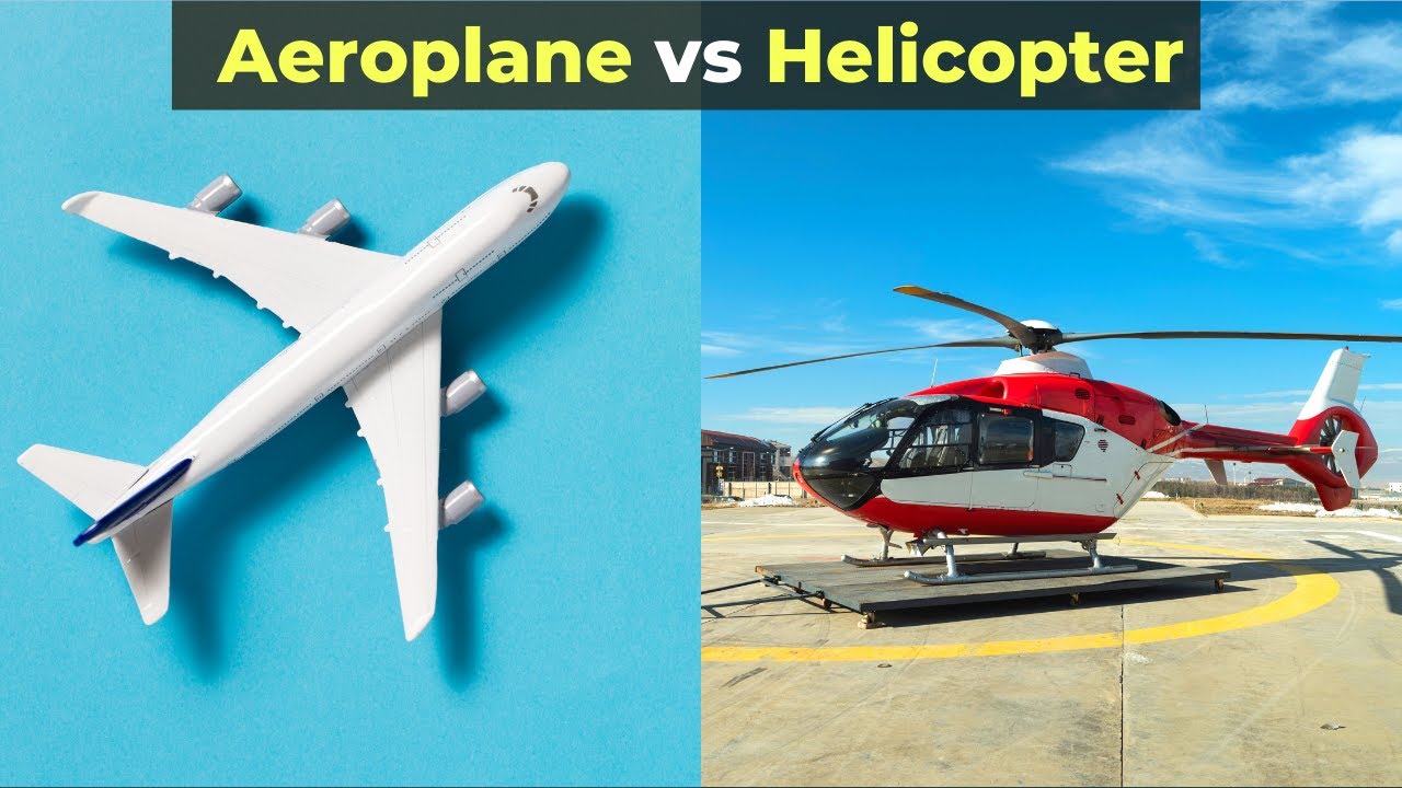 What are the Differences And Similarities between Airplanes And Helicopters