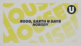 Download Lagu Roog, Earth n Days - Nobody MP3
