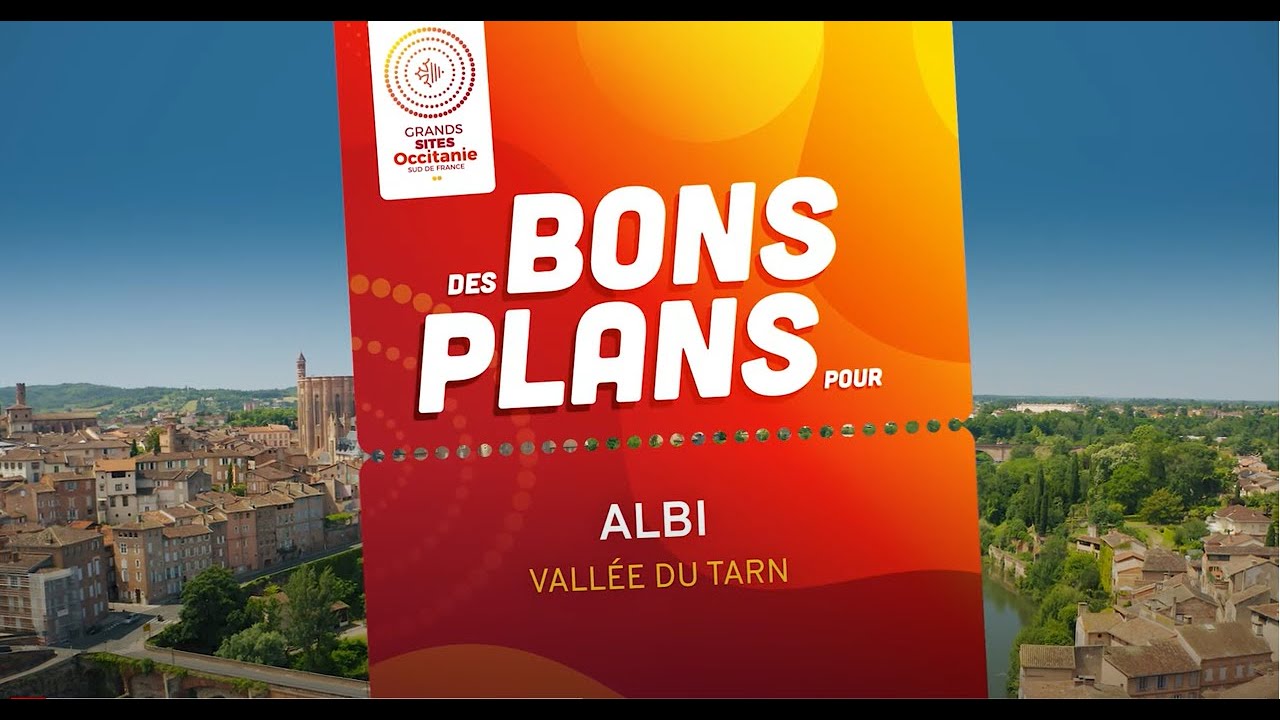 Albi & Vallée du Tarn, Grands Sites Occitanie