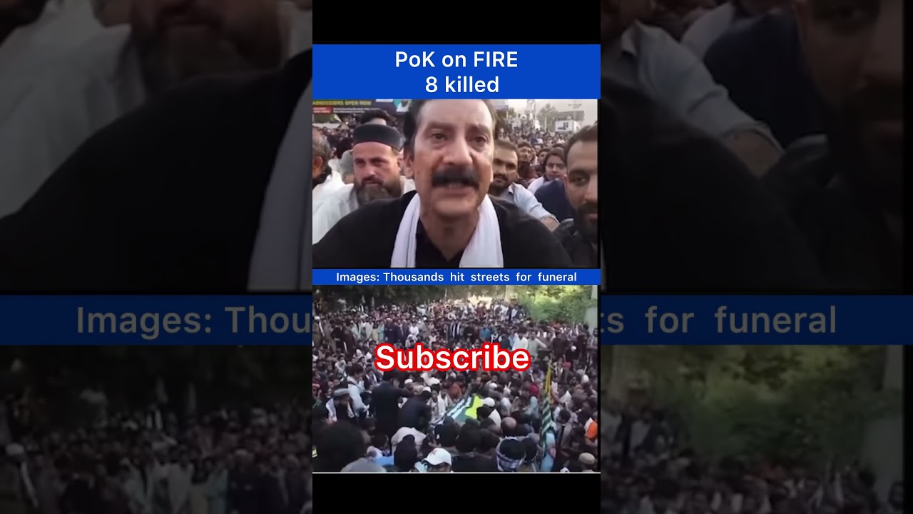 PoK on FIRE as protests turn violent, 8 killed 