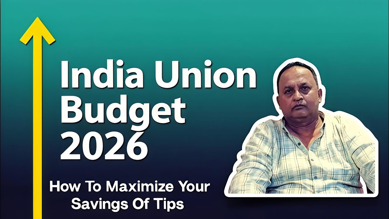 India Union Budget 2026 How To Maximize Your Savings Of Tips , Civil ...