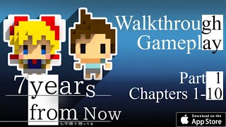7 Years From Now Chapter 1 - 10, Gameplay Walkthrough, Part 1 ( iOS, Android) | 今から7年後 [2K] screenshot 3
