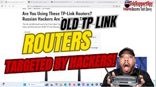 Old TP Link Router Targeted By HACKERS!