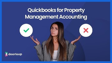 Is QuickBooks Good for Property Management Accounting?